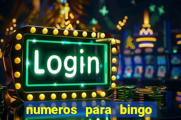 numeros para bingo de 1 a 90